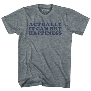 Actually It Can Buy Happiness Womens Tri-Blend Junior Cut T-Shirt