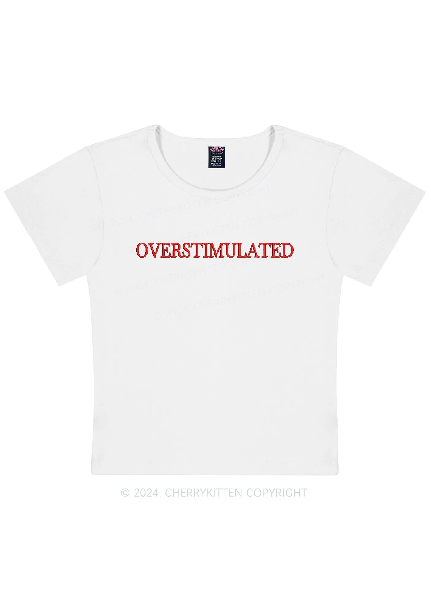 Embroidered Overstimulated Y2K Baby Tee Cherrykitten